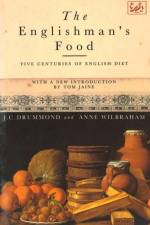 The Englishman's Food af Anne Wilbraham