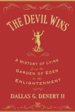 The Devil Wins af Dallas G. Denery