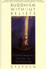 Buddhism without Beliefs