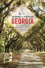 Backroads & Byways of Georgia af David B. Jenkins