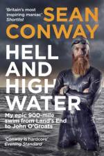 Hell and High Water af Sean Conway