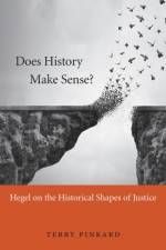 Does History Make Sense? af Terry Pinkard