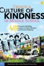 Create a Culture of Kindness in Middle School af Naomi Drew