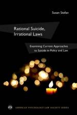 Rational Suicide, Irrational Laws af Susan (Consultant Stefan
