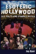 Esoteric Hollywood: af Jay Dyer