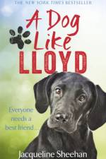 A Dog Like Lloyd af Jacqueline Sheehan