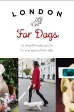 London For Dogs af Sarah Guy