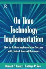 On Time Technology Implementation af Bennet Lientz