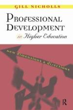 Professional Development in Higher Education af Gill Nicholls