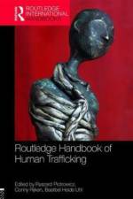Routledge Handbook of Human Trafficking