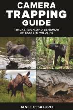 Camera Trapping Guide af Janet Pesaturo