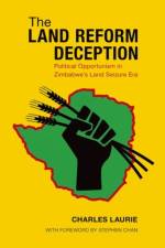 The Land Reform Deception af Charles (Director and Head of Politics Laurie