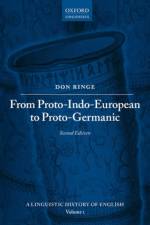 From Proto-Indo-European to Proto-Germanic af Don (Professor of Linguistics Ringe