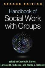 Handbook of Social Work with Groups, Second Edition