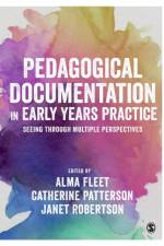 Pedagogical Documentation in Early Years Practice