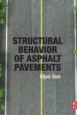 Structural Behavior of Asphalt Pavements af Lijun (Tongji University Sun
