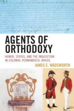Agents of Orthodoxy af James E. Wadsworth