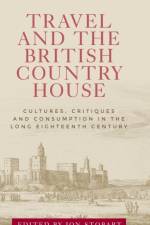 Travel and the British Country House