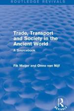 Trade, Transport and Society in the Ancient World (Routledge Revivals) af Onno Van Nijf