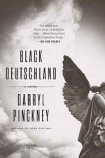 Black Deutschland af Darryl Pinckney