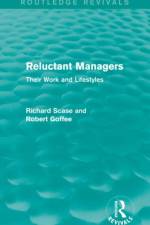 Reluctant Managers (Routledge Revivals) af R Scase