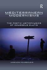 Mediterranean Modernisms af Marinos Pourgouris