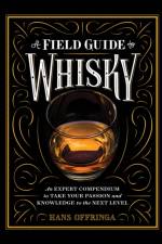 A Field Guide to Whisky af Hans Offringa