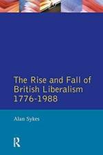 The Rise and Fall of British Liberalism af Alan Sykes