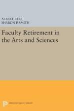 Faculty Retirement in the Arts and Sciences