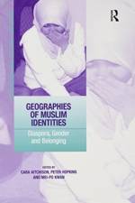 Geographies of Muslim Identities af Peter Hopkins