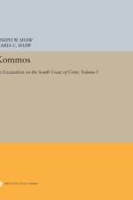Kommos: An Excavation on the South Coast of Crete, Volume I, Part I