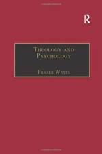 Theology and Psychology af Fraser Watts