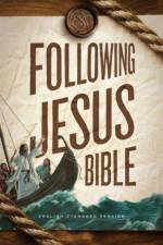 ESV Following Jesus Bible