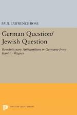 German Question/Jewish Question af Paul Lawrence Rose