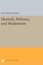 Montale, Debussy, and Modernism