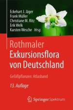 Rothmaler - Exkursionsflora von Deutschland, Gefaßpflanzen: Atlasband