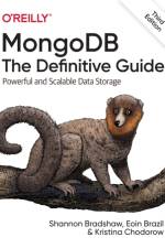 MongoDB: The Definitive Guide 3e af Shannon Bradshaw