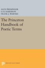 The Princeton Handbook of Poetic Terms
