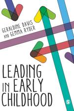 Leading in Early Childhood af Geraldine Davis