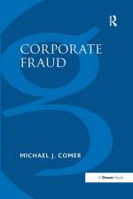 Corporate Fraud af Michael J. Comer