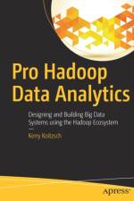 Pro Hadoop Data Analytics af Kerry Koitzsch