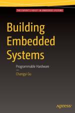 Building Embedded Systems af Changyi Gu