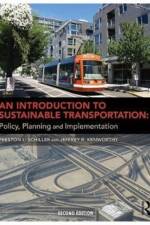 An Introduction to Sustainable Transportation af Preston L (Department of Geography and Planning Schiller