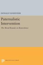 Paternalistic Intervention af Donald Vandeveer