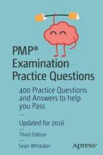 PMP (R) Examination Practice Questions af Sean Whitaker
