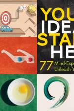 Your Idea Starts Here af Carolyn Eckert