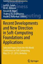 Recent Developments and New Direction in Soft-Computing Foundations and Applications