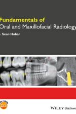 Fundamentals of Oral and Maxillofacial Radiology af J. Sean (Louisiana State University School of Dentistry Hubar