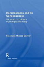 Homelessness and Its Consequences af Rosemarie T. Downer