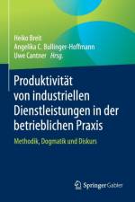 Produktivitat Von Industriellen Dienstleistungen in Der Betrieblichen Praxis